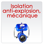Isolation anti-explosion, mécanique