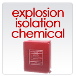 Isolation anti-explosion, chimique